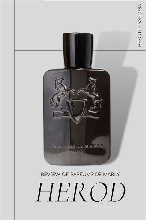 parfums de marly herod review